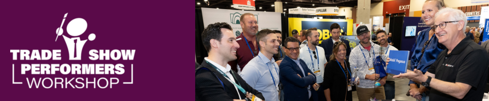 Trade Show Performers Workshop